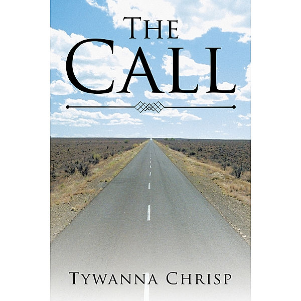 The Call, Tywanna Chrisp
