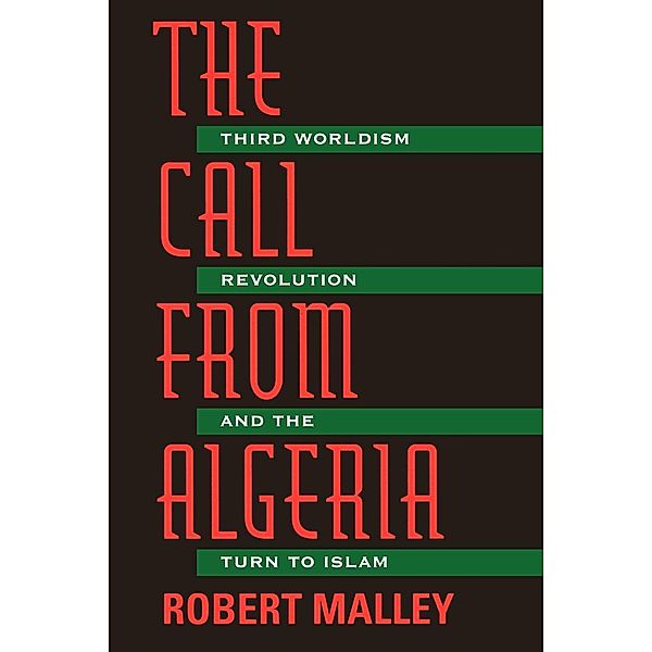The Call From Algeria, Robert Malley