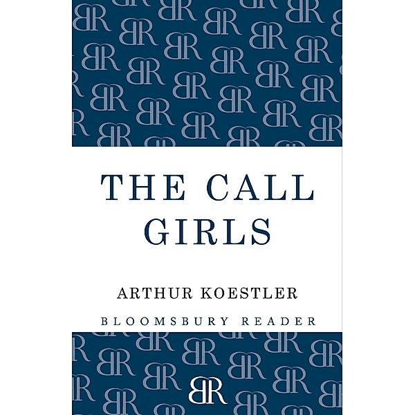 The Call-Girls, Arthur Koestler