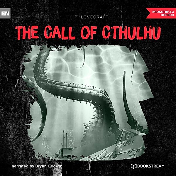 The Call of Cthulhu, H. P. Lovecraft