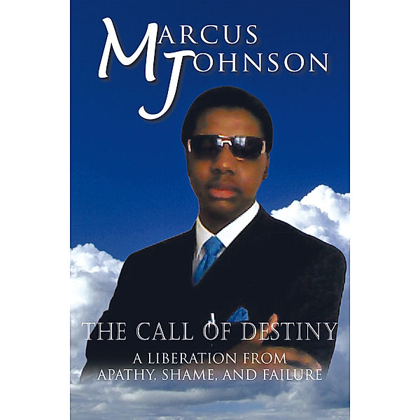 The Call of Destiny, Marcus Johnson