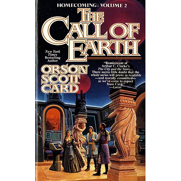 The Call of Earth / Homecoming Saga Bd.2, Orson Scott Card