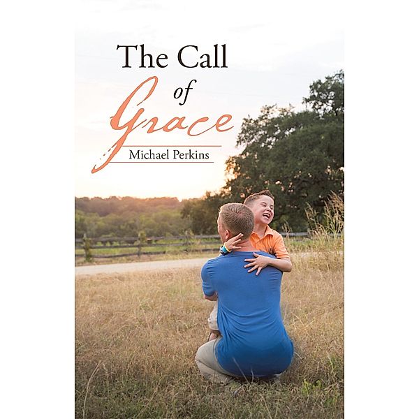 The Call of Grace, Michael Perkins