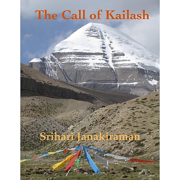 The Call of Kailash, Srihari Janakiraman