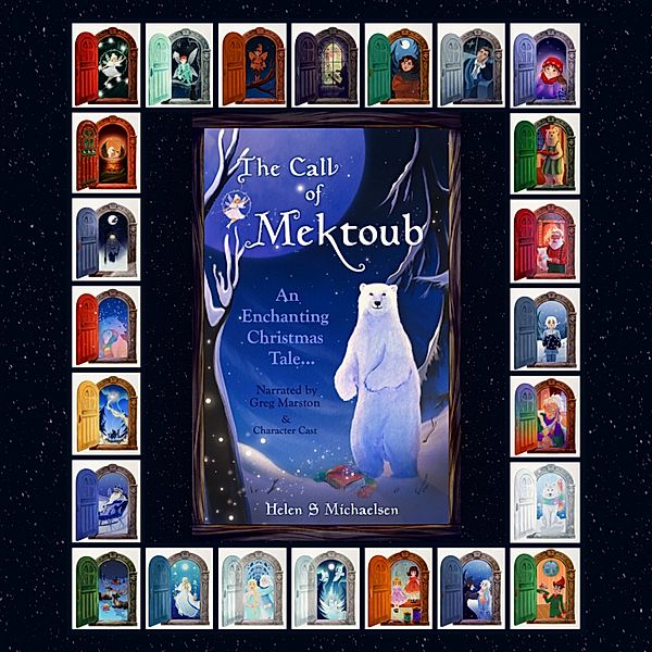 The Call of Mektoub, Helen S Michaelsen