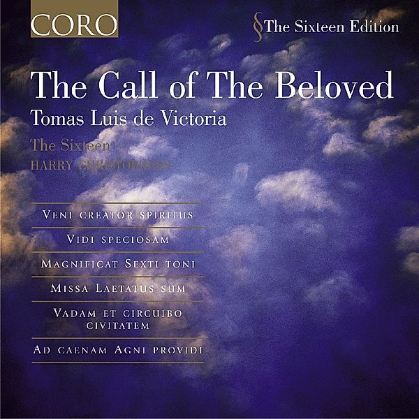 The Call Of The Beloved, Harry Christophers, The Sixteen