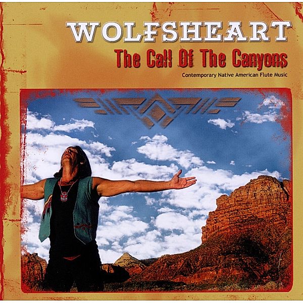 The Call Of The Canyons, Wolfsheart