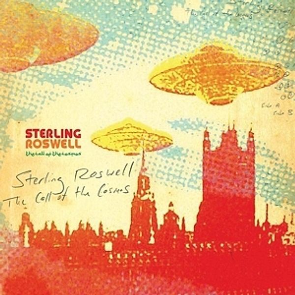 The Call Of The Cosmos (Vinyl), Sterling Roswell