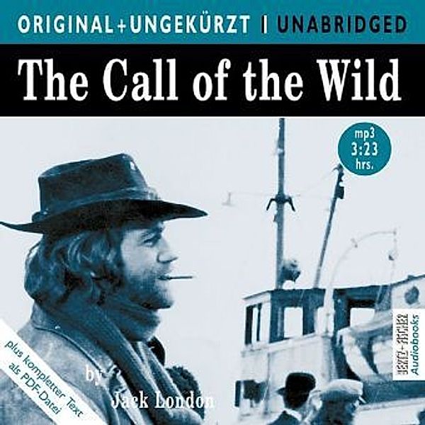 The Call of the Wild, 1 MP3-CD, Jack London