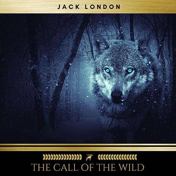 The Call of the Wild, Jack London