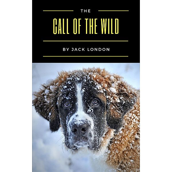 The Call of the Wild, Jack London