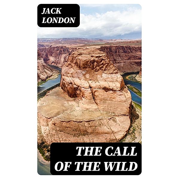 The Call of the Wild, Jack London