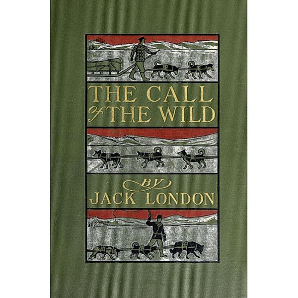 The Call of the Wild, Jack London