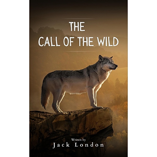 The Call of the Wild, Jack London, Bookish