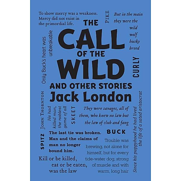 The Call of the Wild and Other Stories, Jack London