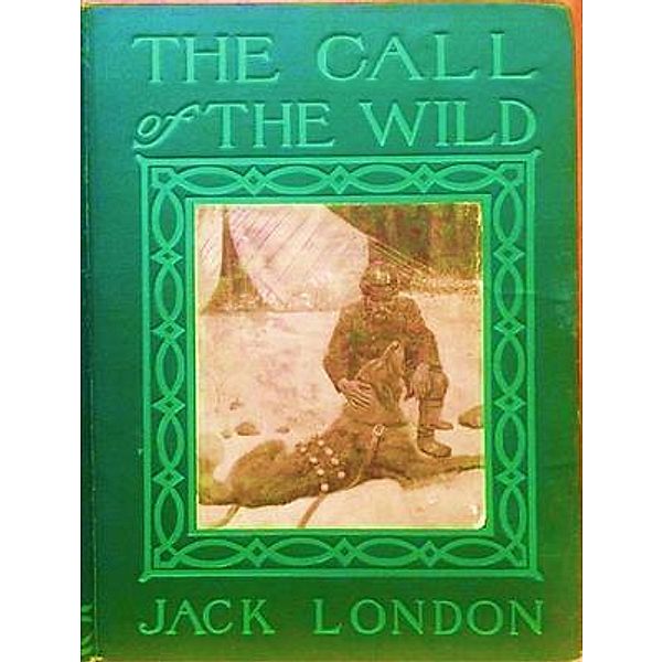 The Call of the Wild / Laurus Book Society, Jack London