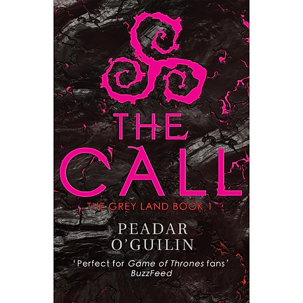 The Call / The Grey Land Bd.1, Peadar O'Guilin