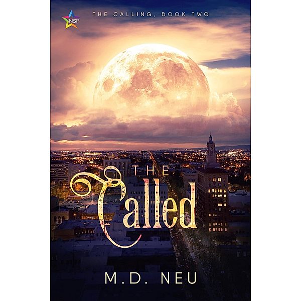 The Called (The Calling, #2) / The Calling, M. D. Neu