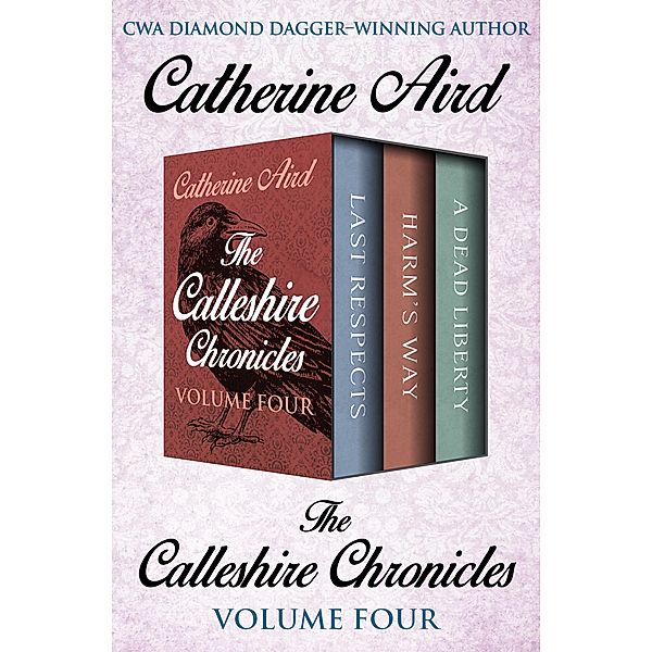 The Calleshire Chronicles Volume Four / The Calleshire Chronicles, Catherine Aird