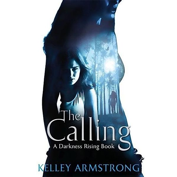 The Calling, Kelley Armstrong