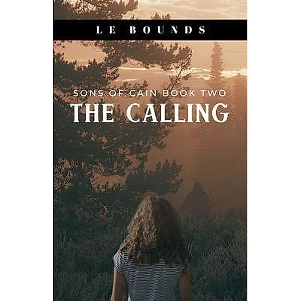 The Calling, L. E. Bounds