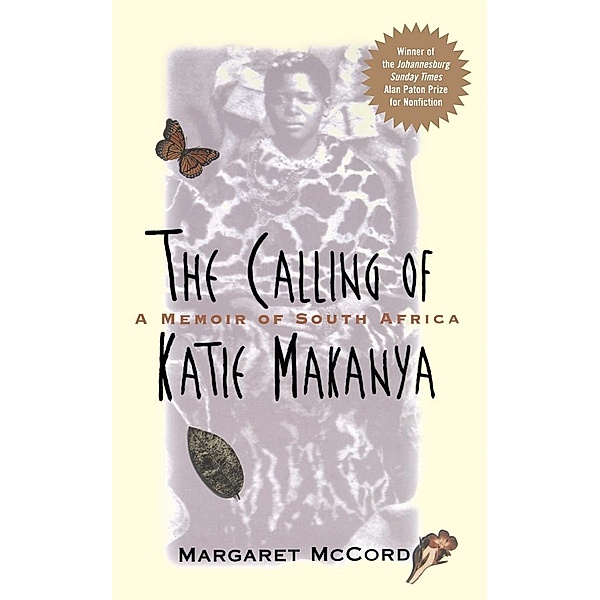 The Calling of Katie Makanya, Margaret McCord