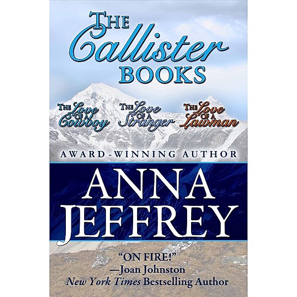 The Callister Books, Vol. 1,2,3 / The Callister Books, Anna Jeffrey