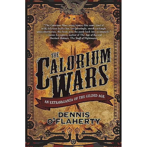 The Calorium Wars, Dennis O'Flaherty