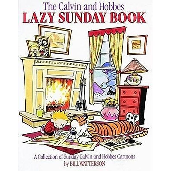 The Calvin and Hobbes Lazy Sunday Book, Bill Watterson