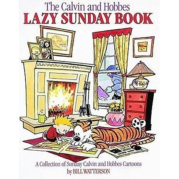 The Calvin and Hobbes Lazy Sunday Book, Bill Watterson