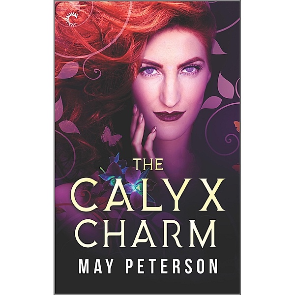 The Calyx Charm / The Sacred Dark Bd.3, May Peterson