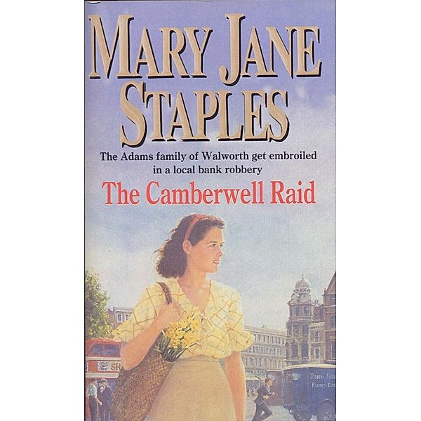 The Camberwell Raid / The Adams Family Bd.10, MARY JANE STAPLES