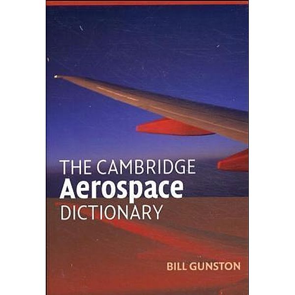 The Cambridge Aerospace Dictionary, Bill Gunston