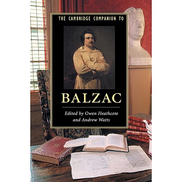 The Cambridge Companion to Balzac, Owen Heathcote