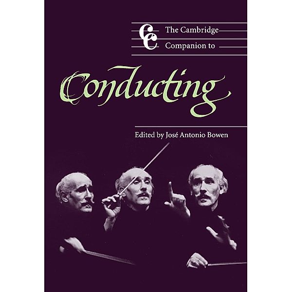 The Cambridge Companion to Conducting