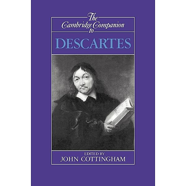 The Cambridge Companion to Descartes