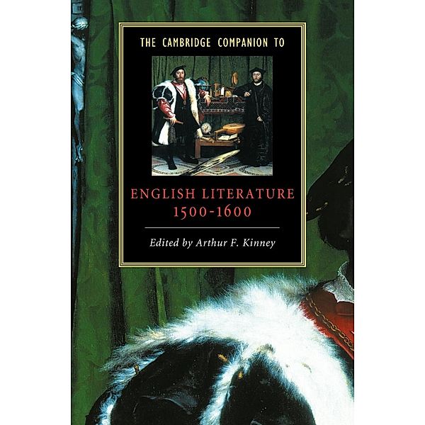 The Cambridge Companion to English Literature, 1500 1600, Arthur F. Kinney