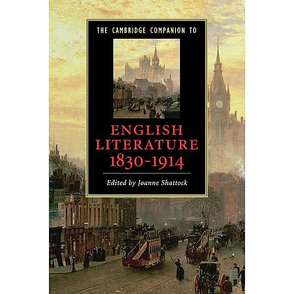 The Cambridge Companion to English Literature, 1830-1914