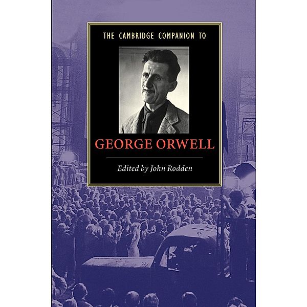 The Cambridge Companion to George Orwell