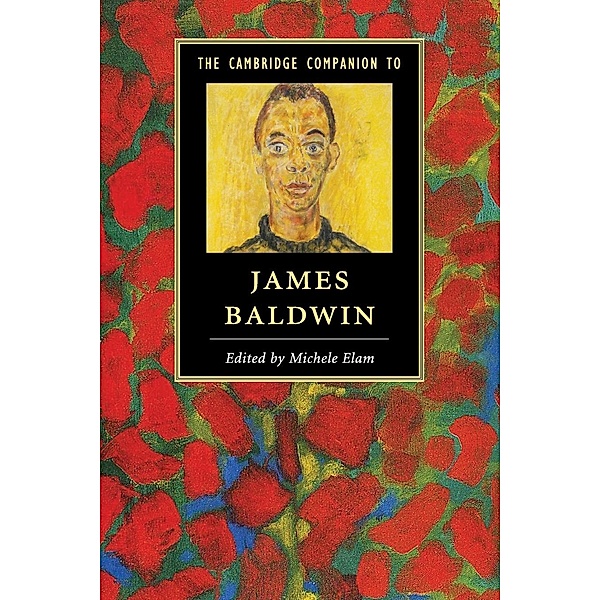 The Cambridge Companion to James Baldwin, Michele Elam