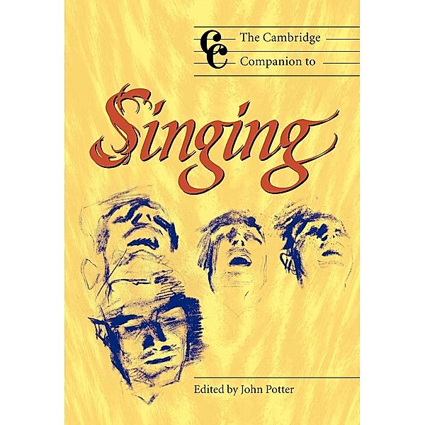 The Cambridge Companion to Singing, John Potter