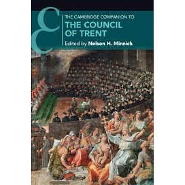 The Cambridge Companion to the Council of Trent