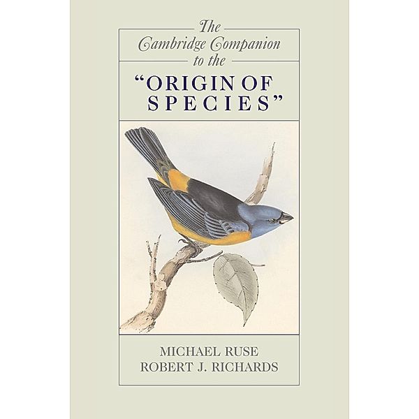 The Cambridge Companion to the 'Origin of Species', Robert J. Richards
