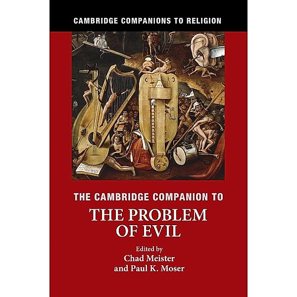 The Cambridge Companion to the Problem of Evil, Chad Meister, Paul K. Moser