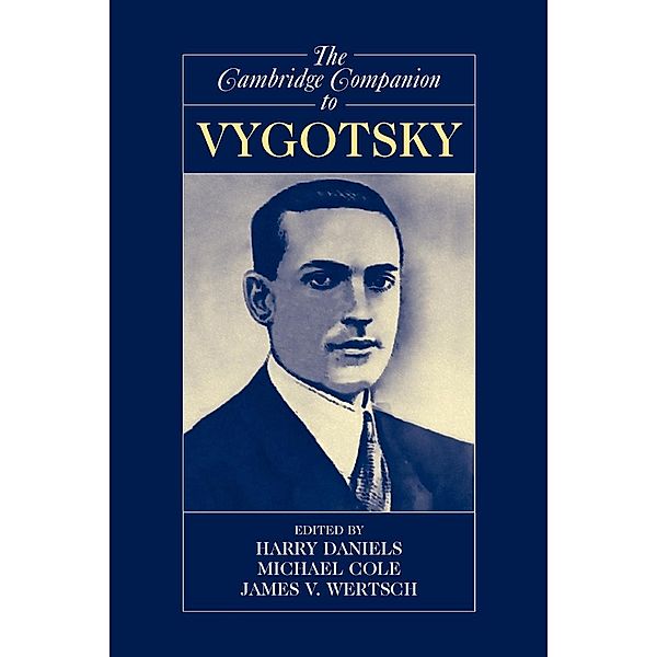 The Cambridge Companion to Vygotsky, Harry Daniels