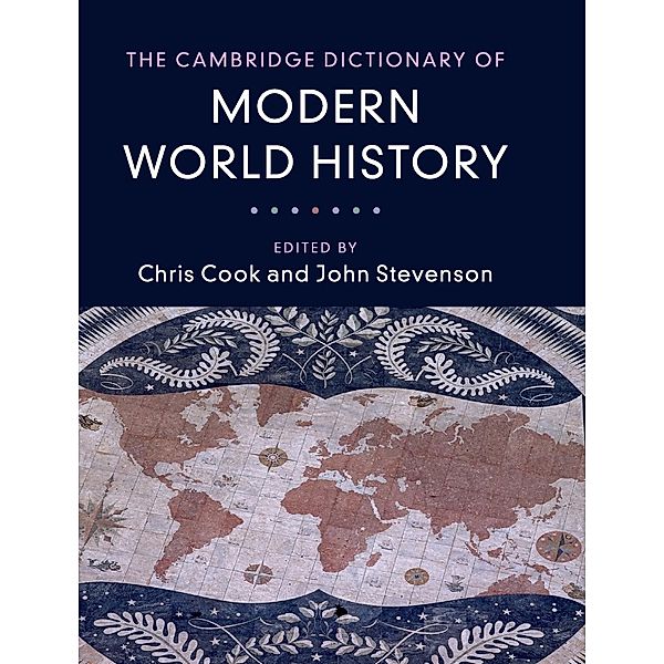 The Cambridge Dictionary of Modern World History