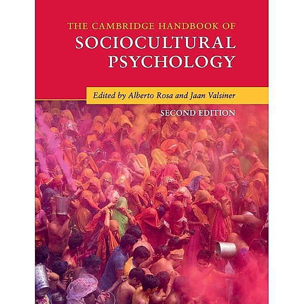 The Cambridge Handbook of Sociocultural Psychology, Alberto Rosa, Jaan Valsiner