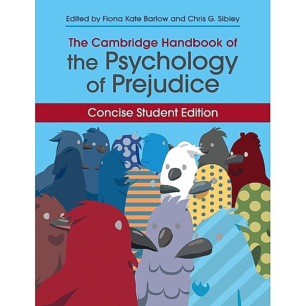 The Cambridge Handbook of the Psychology of             Prejudice, Chris G. Sibley