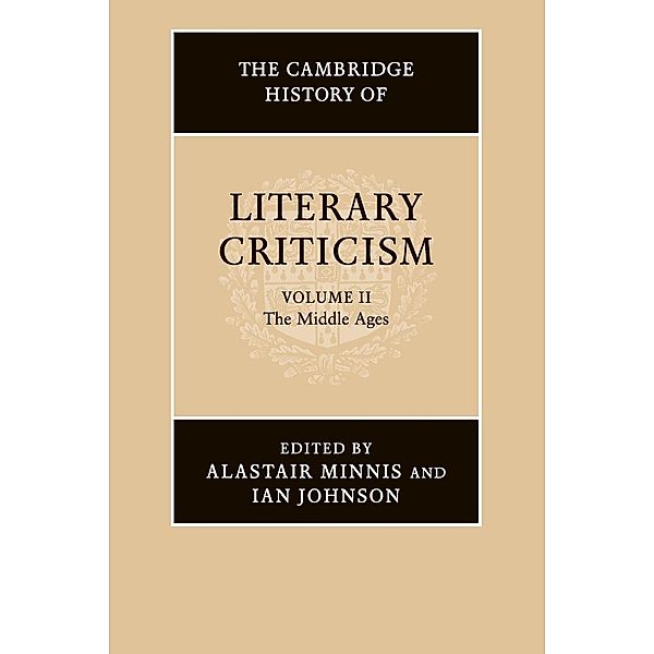 The Cambridge History of Literary Criticism, Alastair Minnis