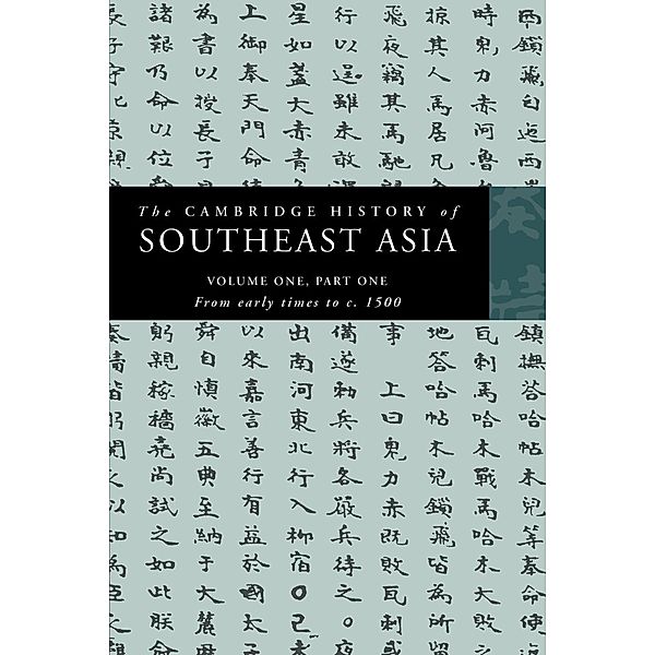 The Cambridge History of Southeast Asia: Vol.1 The Cambridge History of Southeast Asia